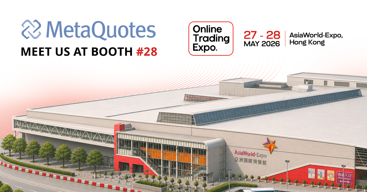 MetaQuotes nimmt als Gold-Sponsor an der Online Trading Expo 2026 in Hongkong teil