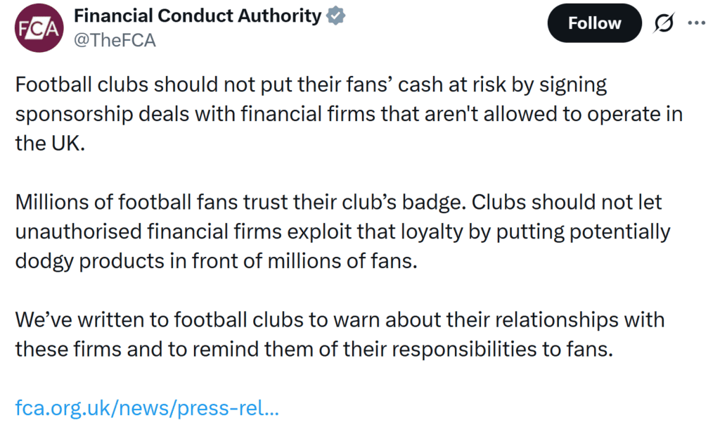 The FCA urged football clubs to avoid partnerships with unauthorized financial firms, warning that such deals could expose fans to unnecessary financial risks