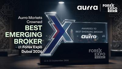 Aurra Markets crowned Best Emerging Broker at Forex Expo Dubai 2026, featuring the award trophy alongside Aurra Markets and Forex Expo Dubai branding. The event took place on 22&ndash;23 September 2026