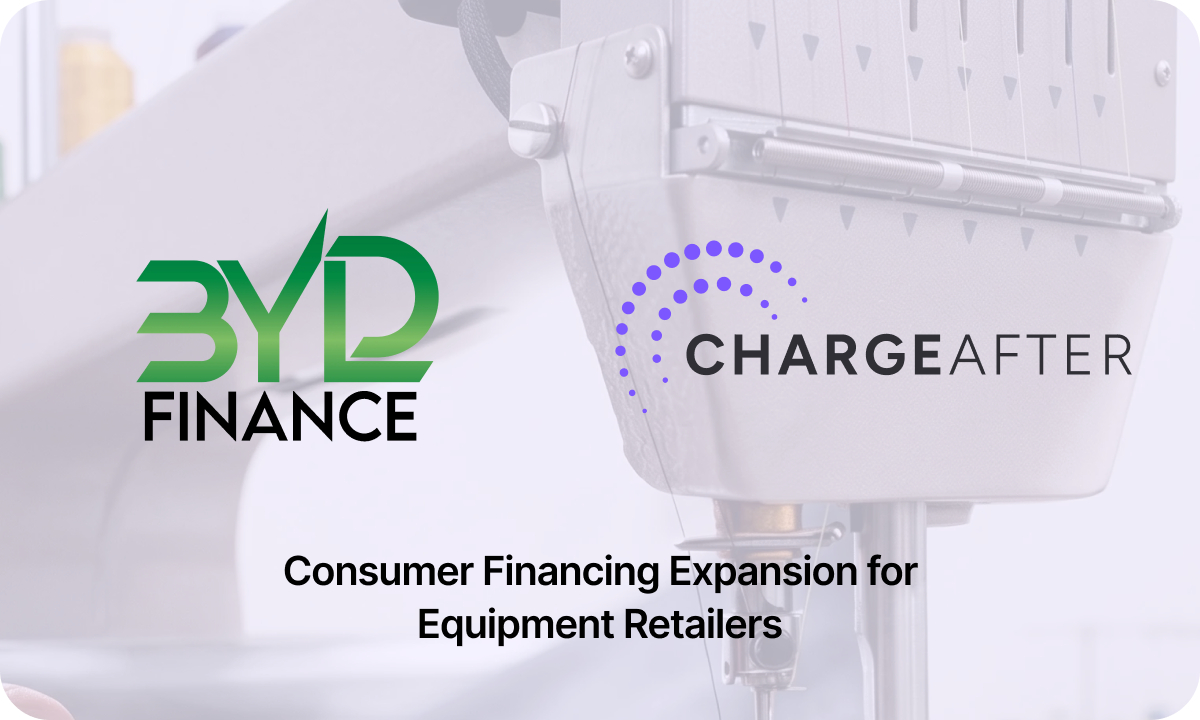 ChargeAfter Powers BYLD Finance Expansion into Consumer Financing for Equipment Retailers