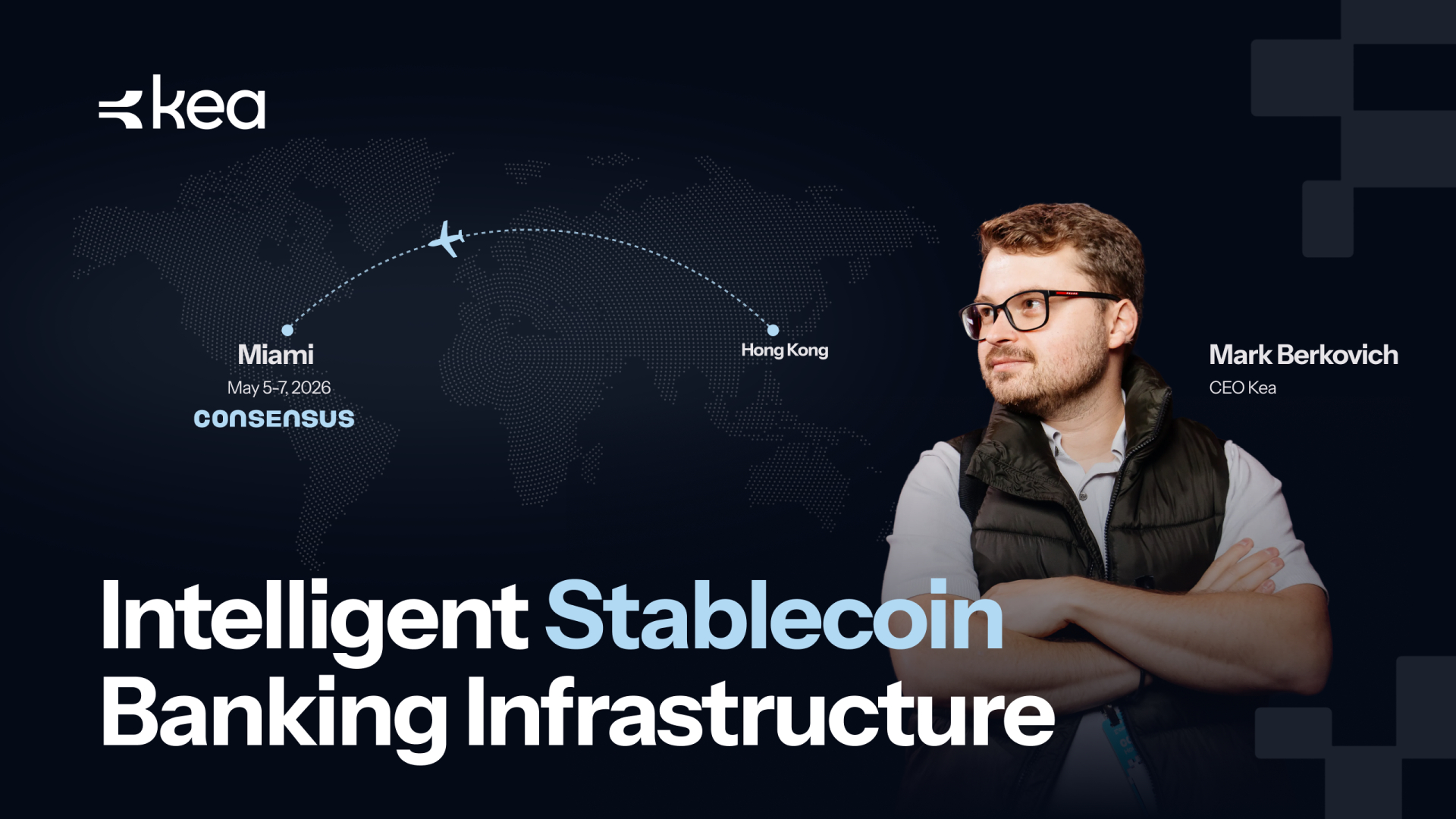Kea to Attend Consensus Miami 2026 to Advance Stablecoin Payment Infrastructure