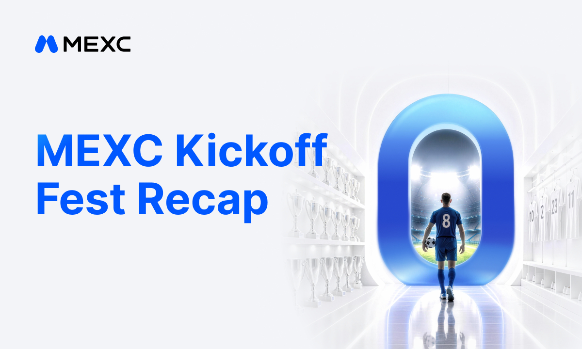 MEXC's "Kickoff Fest" Trading Event Concludes with Top Individual Reward of 27,352 USDT