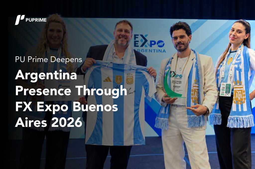 PU Prime Deepens Argentina Presence Through FX Expo Buenos Aires 2026