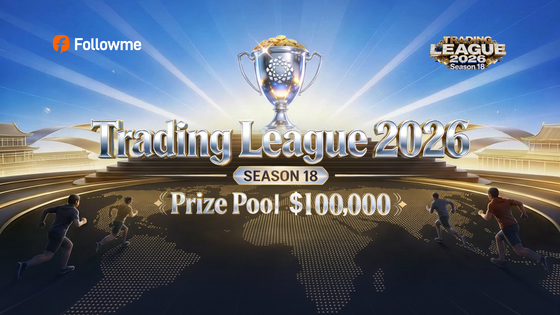 Followme Trading League Season 18 Begins Global Registration