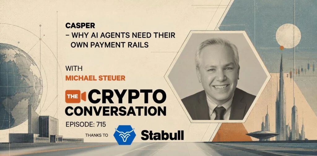 Casper – Why AI Agents Need Their Own Payment Rails